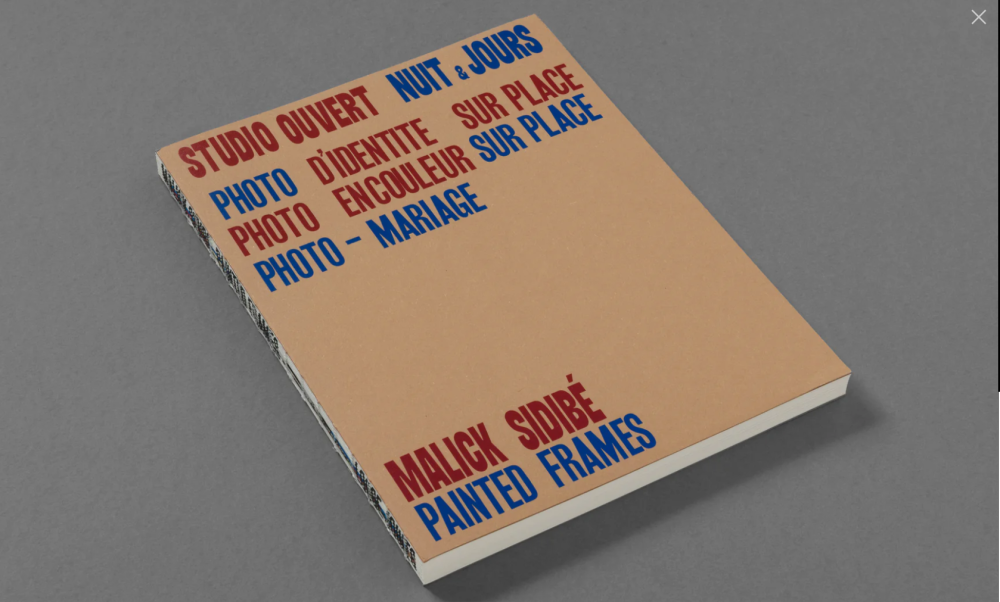 Malick Sidibé - Painted Frames&quot; book, edited by Sarah Chaplin Espenon, with an essay by Amy Sall - Designed by Loose Joints Studio