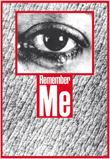 Barbara Kruger, "Untitled (Remember me)", 1988/2020, vidéo monocanal sur panneau LED, son, 23 sec., 350,1 × 250,1 cm. Courtesy de l’artiste et de Sprüth Magers.